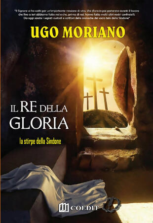 copertina Il re della gloria. La stirpe della sindone