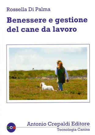 copertina Benessere e gestione del cane da lavoro