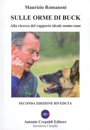 copertina Sulle orme di Buck. Alla ricerca del rapporto ideale uomo-cane