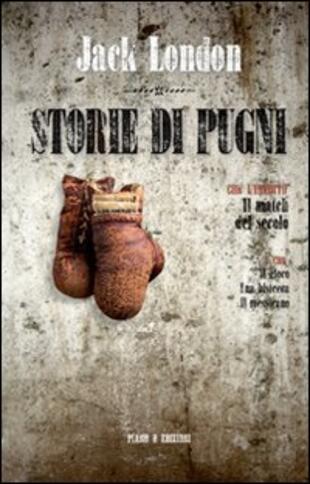 copertina Storie di pugni. Il match del secolo