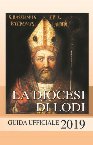 copertina La diocesi di Lodi. Guida ufficiale 2019