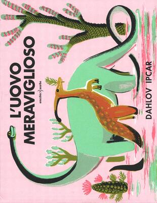 copertina L'uovo meraviglioso. Ediz. a colori