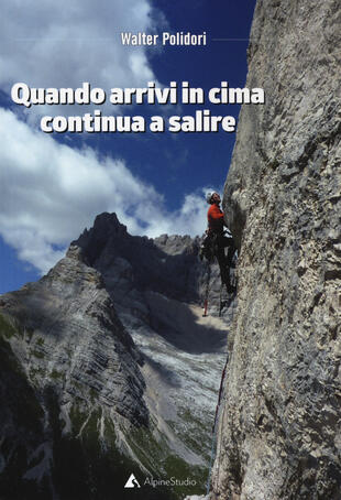copertina Quando arrivi in cima continua a salire