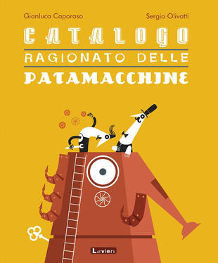 copertina Catalogo ragionato delle patamacchine. Ediz. a colori
