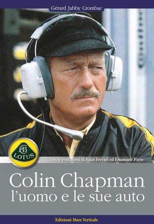 copertina Colin Chapman, l'uomo e le sue auto