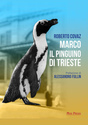 copertina Marco il pinguino di Trieste