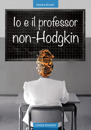 copertina Io e il professor non-Hodgkin