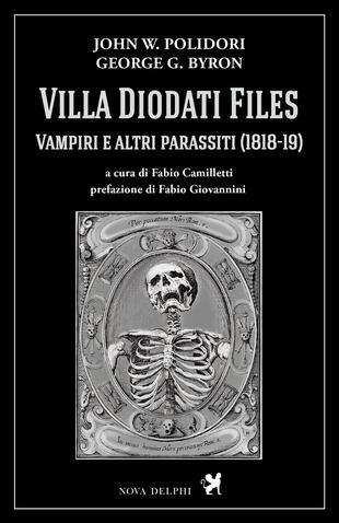copertina Villa Diodati Files. Vampiri e altri parassiti (1818-19)