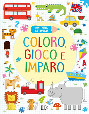 copertina Le mie prime cornicette. Per imparare a disegnare e colorare giocando! Coloro, gioco e imparo. Ediz. a colori