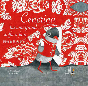 copertina Cenerina ha una grande stoffa a fiori. Ediz. italiana e cinese