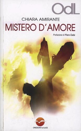 copertina Mistero d'amore. Un cammino per vivere l'esperienza pasquale