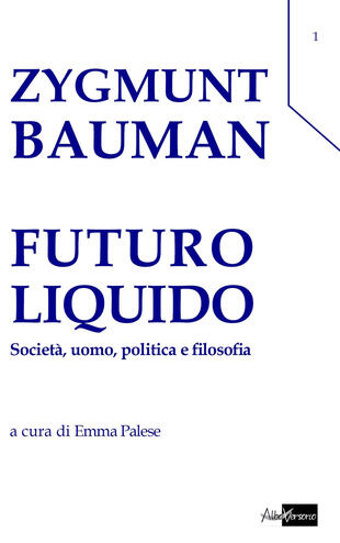 copertina Futuro liquido. Società, uomo, politica e filosofia