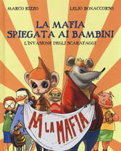 copertina La mafia spiegata ai bambini. L'invasione degli scarafaggi