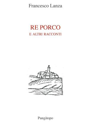 copertina Re porco e altri racconti