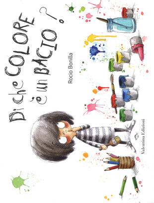 copertina Di che colore è un bacio? Ediz. a colori