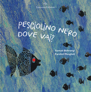 copertina Pesciolino nero dove vai? Ediz. a colori