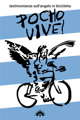 copertina Pocho Vive! Testimonianze sull'angelo in bicicletta