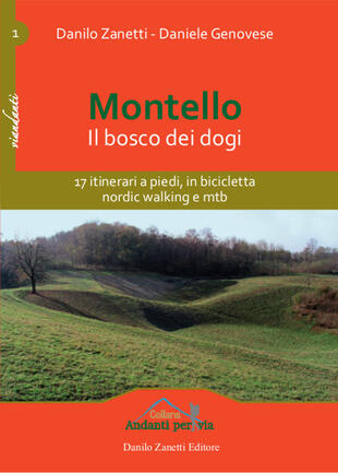 copertina Montello. Il bosco dei dogi