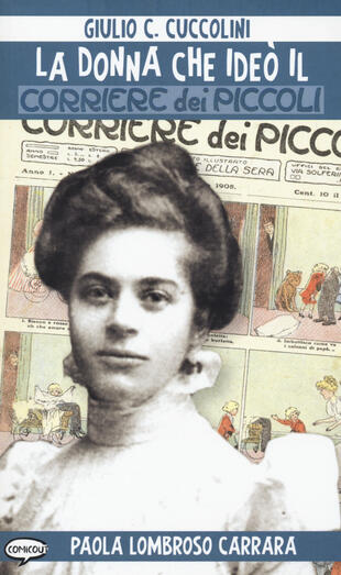 copertina La donna che ideò il Corriere dei piccoli