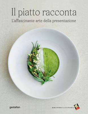 copertina Il piatto racconta. L'affascinante arte della presentazione