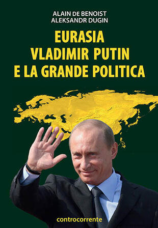 copertina Eurasia, Vladimir Putin e la grande politica