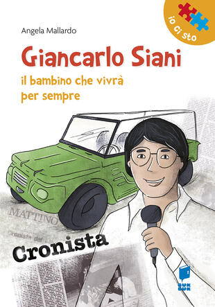 copertina Giancarlo Siani. Il bambino che vivrà per sempre