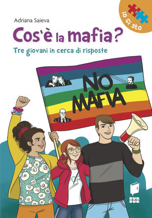 copertina Cos'è la mafia? Tre giovani in cerca di risposte