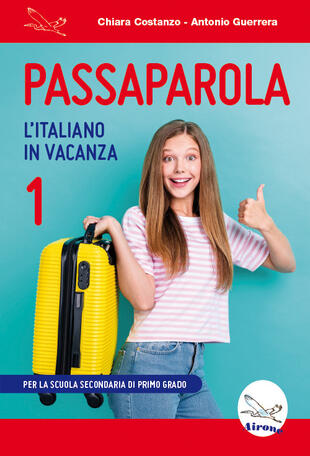 copertina Passaparola. L\'italiano in vacanza. Vol. 1