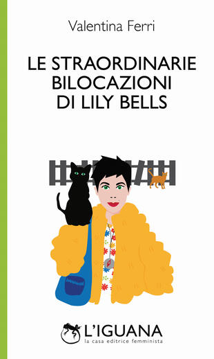 copertina Le straordinarie bilocazioni di Lily Bells