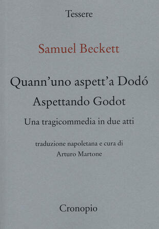 copertina Quann' uno aspett' a Dodò. Una tragicommedia in due atti. Testo napoletano a fronte