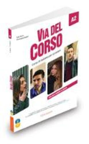 copertina Via del Corso A2. Corso di italiano per stranieri. Libro dello studente ed esercizi. Con 2 CD-Audio. Con DVD video
