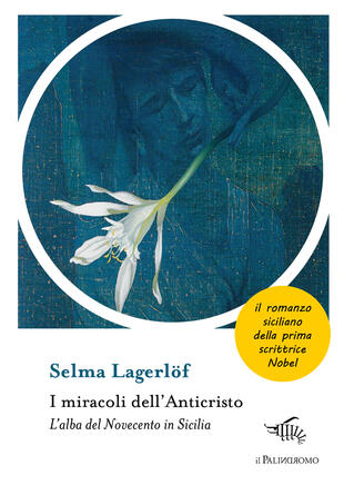 copertina I miracoli dell'anticristo. L'alba del Novecento in Sicilia