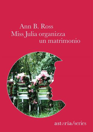 copertina Miss Julia organizza un matrimonio