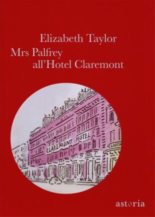 copertina Mrs Palfrey all'hotel Claremont