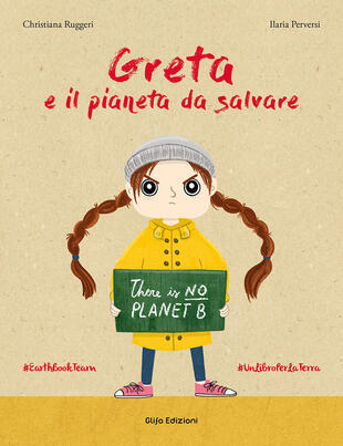 copertina Greta e il pianeta da salvare. Ediz. a colori