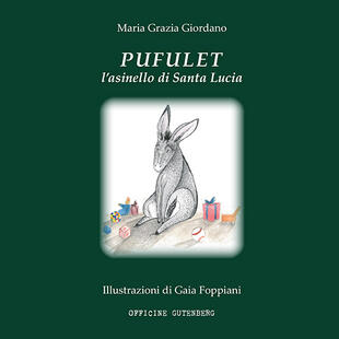 copertina Pufulet l'asinello di Santa Lucia. Una storia di Natale, di bimbi, di doni e d'amore