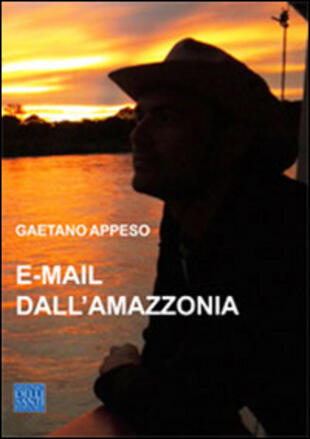 copertina E-mail dall'Amazzonia