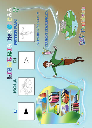 copertina L'isola di Peter Pan. Le fiabe più belle in versione semplificata. Ediz. CAA