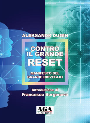 copertina Contro il Grande Reset. Manifesto del Grande Risveglio