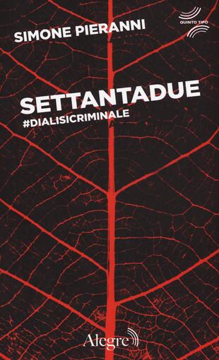 copertina Settantadue. #Dialisicriminale