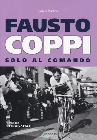 copertina Fausto Coppi. Solo al comando