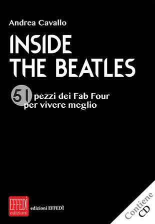 copertina Inside the Beatles. 51 pezzi dei Fab Four per vivere meglio. Con CD-Audio