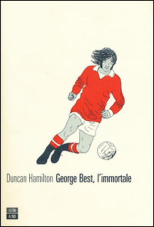 copertina George Best, l'immortale