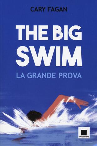 copertina The big swim. La grande prova