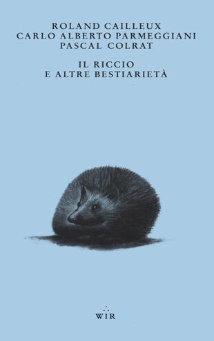 copertina Il riccio e altre bestiarietà