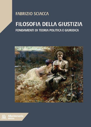 copertina Filosofia della giustizia. Fondamenti di teoria politica e giuridica