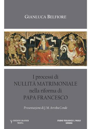 copertina I processi di nullità matrimoniale nella riforma di papa Francesco