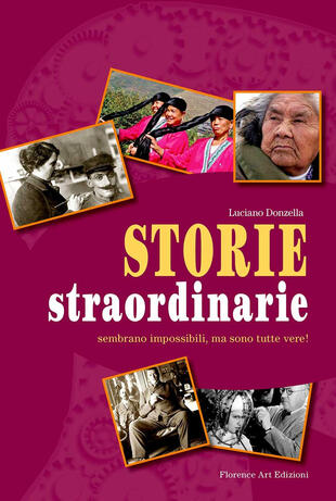 copertina Storie straordinarie. Sembrano impossibili, ma sono tutte vere!