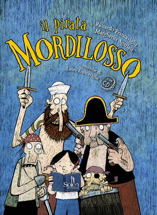 copertina Il pirata Mordilosso. Con CD-Audio