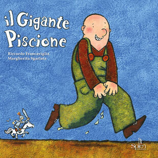 copertina Il gigante piscione. Ediz. illustrata